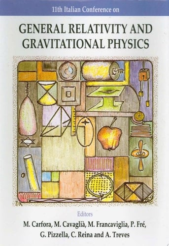 General Relativity And Gravitational Physics - Proceedings Of The 11th Italian Conference