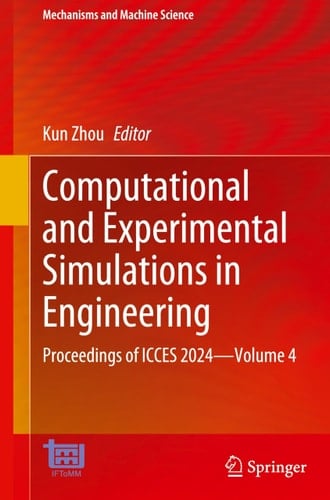 Computational and Experimental Simulations in Engineering Proceedings of ICCES 2024—Volume 4