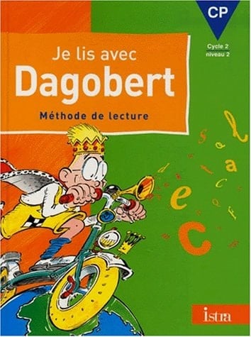 Je lis avec Dagobert CP