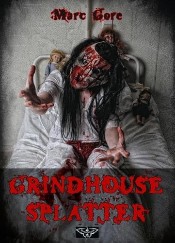 Grindhouse Splatter