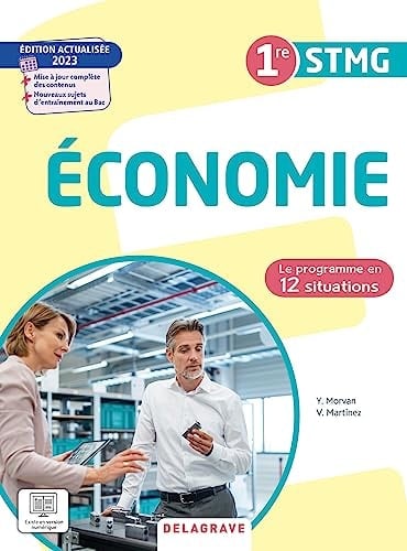 Economie 1re STMG Le programme en situations Pochette élève