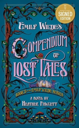 Emily Wilde's Compendium of Lost Tales A Novel