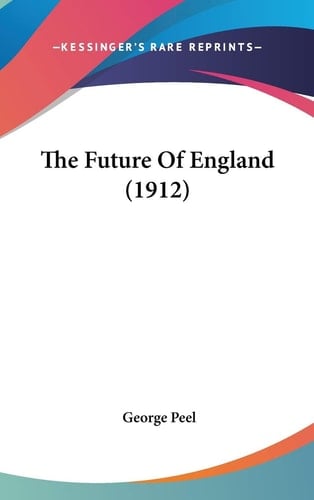The Future Of England (1912)