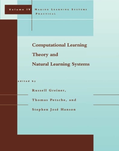Computational Learning Theory and Natural Learning Systems Intersections Between Theory and Experiment