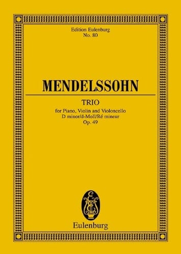 Piano Trio No. 1, Op. 49 in D Minor For Piano, Violin and Cello