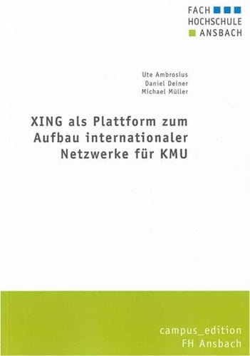 XING als Plattform zum Aufbau internationaler Netzwerke für KMU