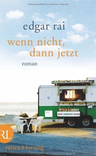 Wenn nicht, dann jetzt Roman