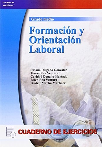 Formación y orientación laboral. Grado medio. Cuaderno de ejercicios