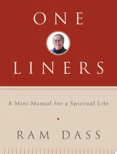 One-Liners A Mini-Manual for a Spiritual Life