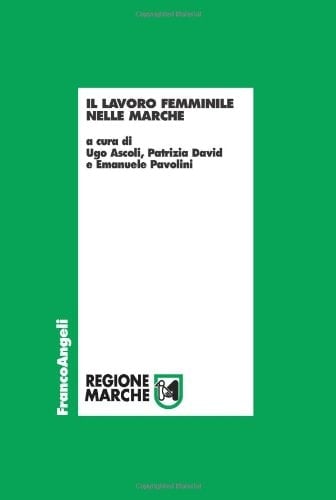 Il lavoro femminile nelle Marche