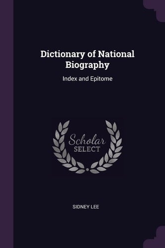 Dictionary of National Biography Index and Epitome
