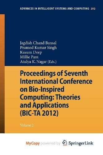 Proceedings of Seventh International Conference on Bio-Inspired Computing: Theories and Applications (BIC-TA 2012) Volume 2