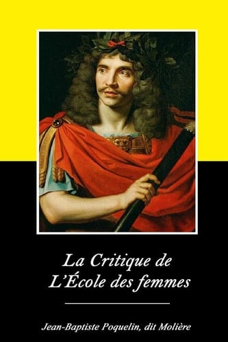 La Critique de L'École des femmes