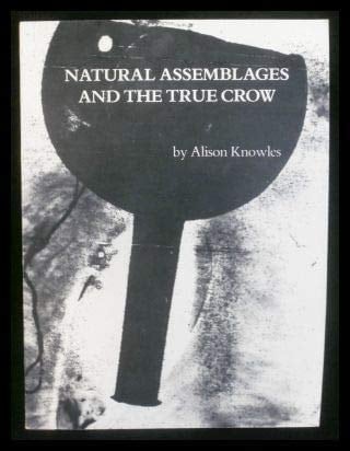 Natural Assemblages and the True Crow