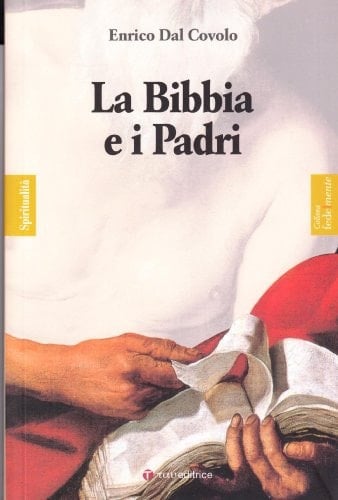 La Bibbia e i Padri