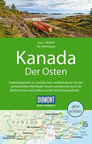 DuMont Reise-Handbuch Reiseführer Kanada, Der Osten mit Extra-Reisekarte