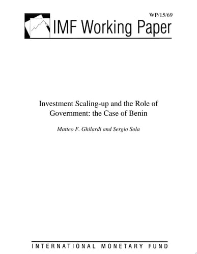 Investment Scaling-up and the Role of Government the Case of Benin