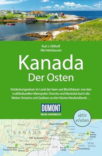 DuMont Reise-Handbuch Reiseführer Kanada, Der Osten mit Extra-Reisekarte
