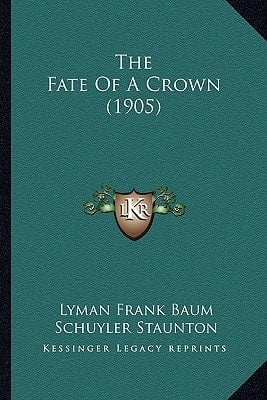 The Fate Of A Crown (1905)