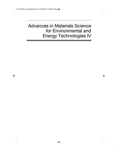 Advances in Materials Science for Environmental and Energy Technologies IV: Ceramic Transactions, Volume 253