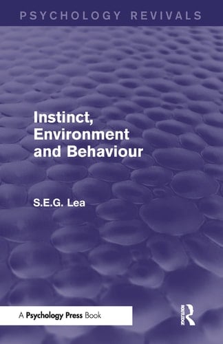 Instinct, Environment and Behaviour
