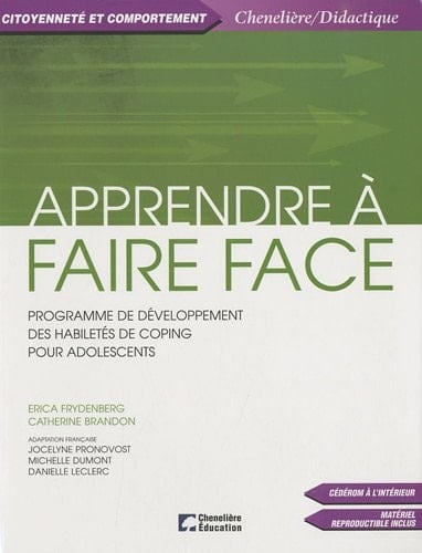 Apprendre à faire face programme de développement des habiletés de coping pour adolescents