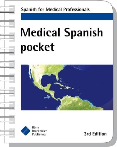 Medical Spanish Pocket Spanish for Medical Professionals