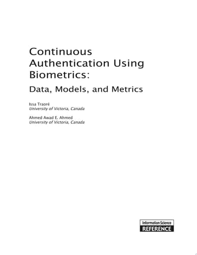 Continuous Authentication Using Biometrics