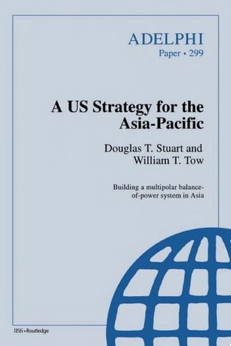 A US Strategy for the Asia-Pacific