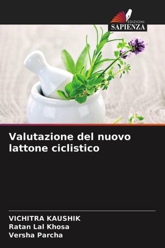 Valutazione del nuovo lattone ciclistico (Italian Edition)