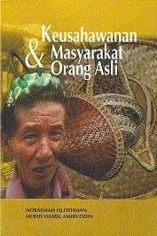 Keusahawanan & masyarakat Orang Asli
