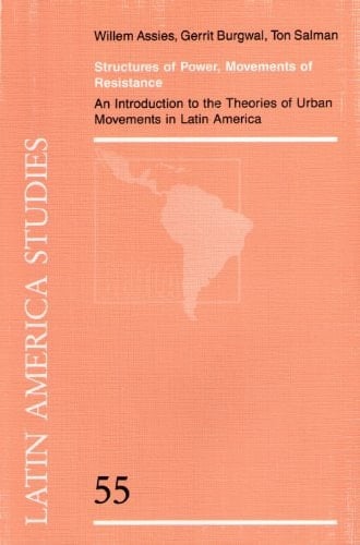 STRUCTURE OF POWER MOVEMENTS OF RESISTANCE (Cedla Latin American Studies , No)