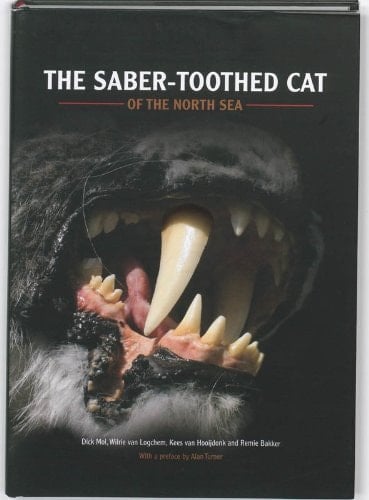 The Saber-toothed Cat of the North Sea