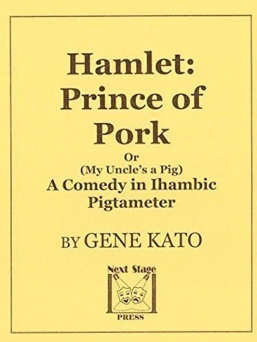 Hamlet - Prince of Pork Or My Uncle's a Pig