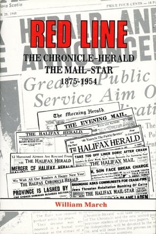 Red Line: The Chronicle Herald and The Mail Star 1875-1954