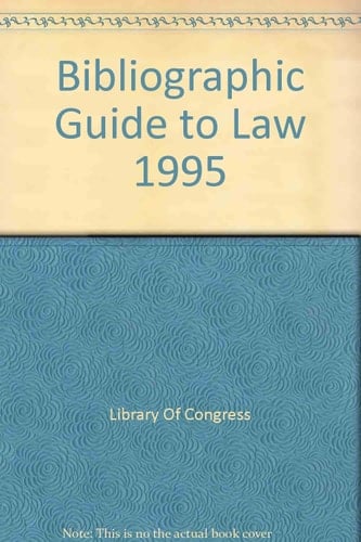 Bibliographic Guide to Law, 1995