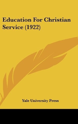 Education For Christian Service (1922)