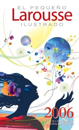 El pequeño Larousse ilustrado 2006