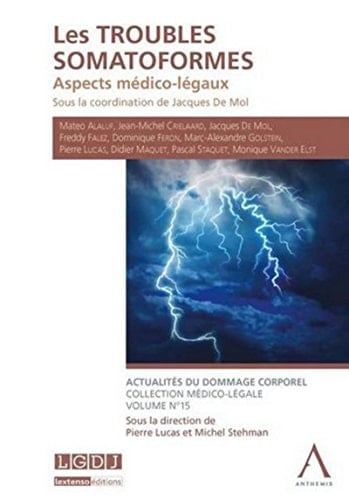 Les troubles somatoformes aspects médico-légaux