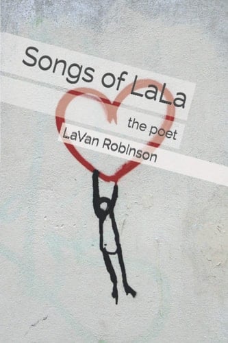 Songs of LaLa The Poet