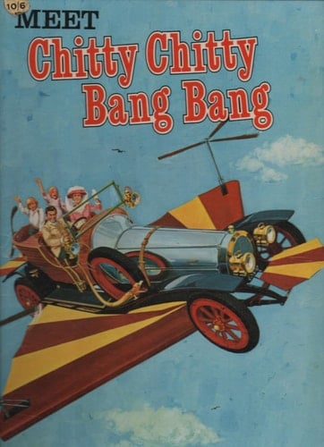 Meet Chitty Chitty Bang Bang the Wonderful Magical Car
