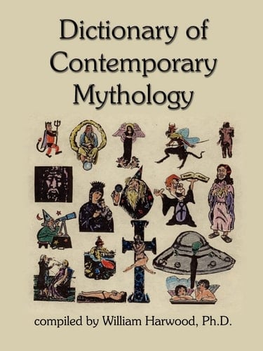 Dictionary of Contemporary Mythology