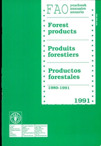 FAO Yearbook Forest Products. 1980- 1991, 1991