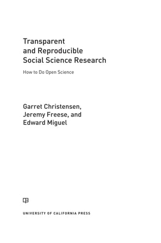 Transparent and Reproducible Social Science Research