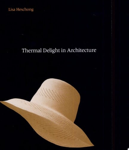 Thermal Delight in Architecture