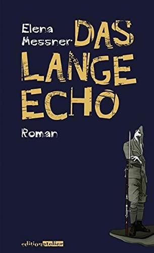 Das lange Echo Roman