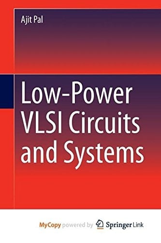 Low-Power VLSI Circuits and Systems