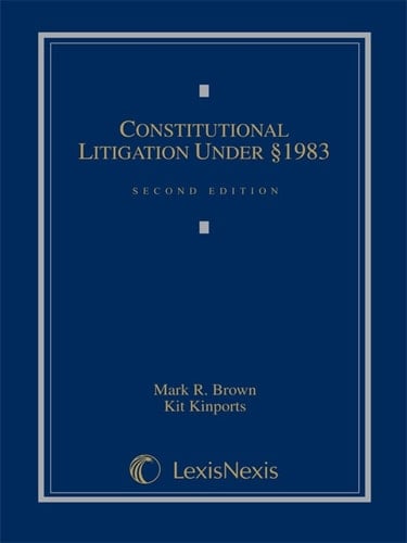 Constitutional Litigation Under Section 1983