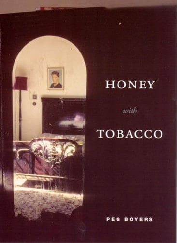Honey with Tobacco (Phoenix Poets)