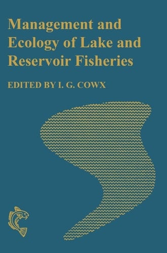 Management and Ecology of Lake and Reservoir Fisheries